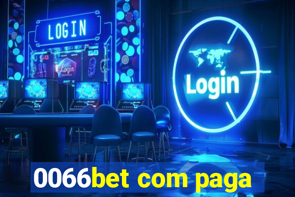 0066bet com paga
